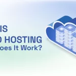 What is cloud hosting