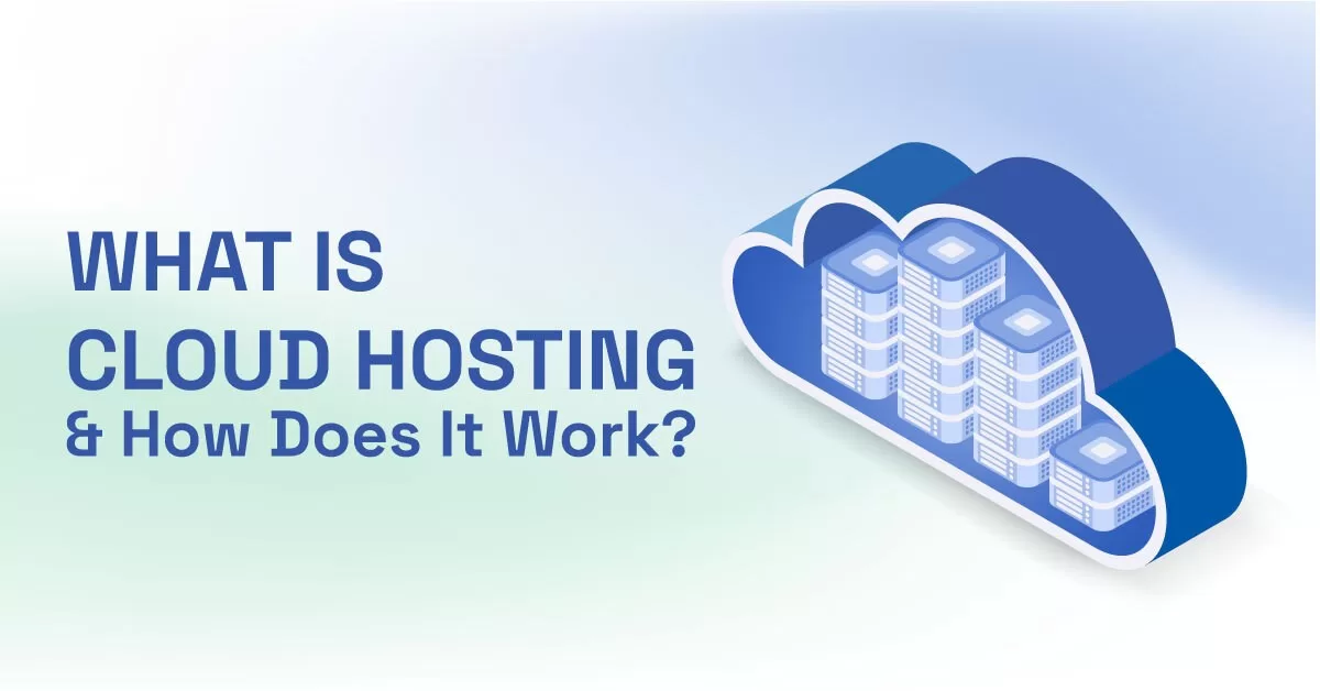 What is cloud hosting? Where I buy from Top 5 Benefits