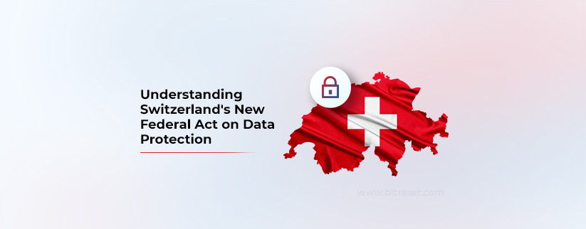 What is FADP Swiss Data Protection Act Overview Top 5 Tips